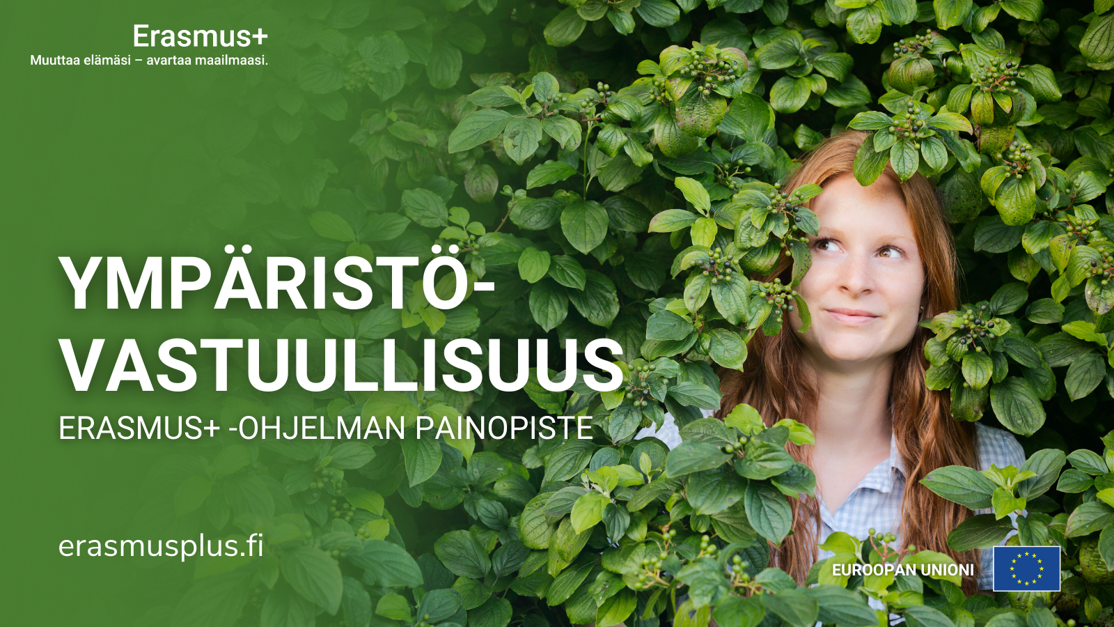 Ympäristövastuullisuus, Erasmus+ -ohjelman painopiste
